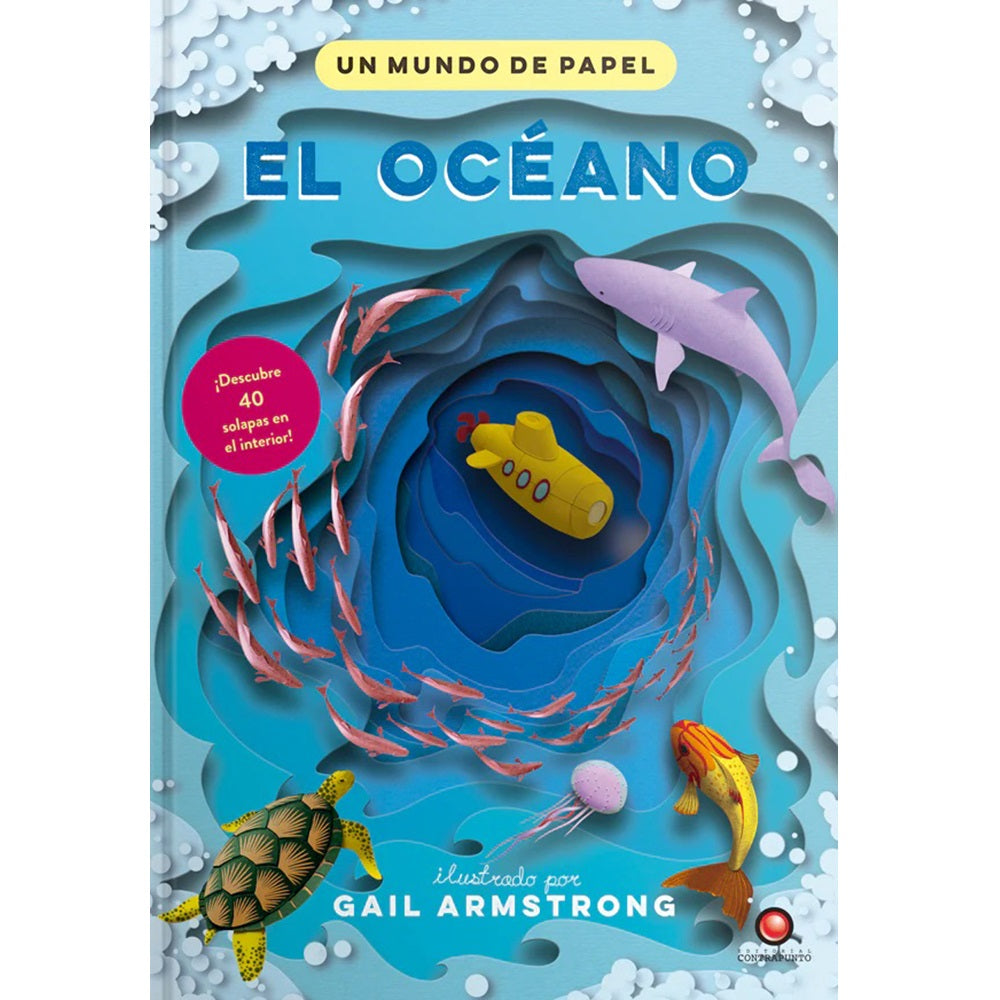 El océano. Un mundo en papel El océano. Un mundo en papel